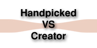 Handpicked vs Creator